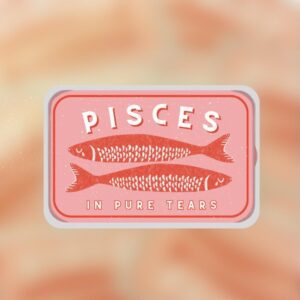 Pisces in Pure Tears Sticker